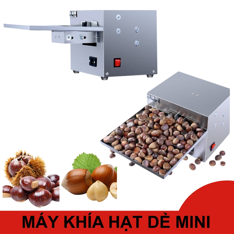 Máy khía hạt dẻ