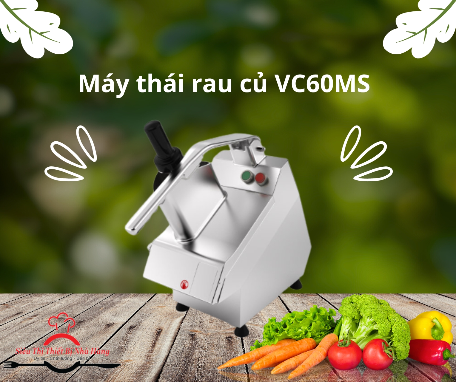 MÁY THÁI RAU CỦ VC60MS: Giải pháp hiệu quả cho cơ sở sản xuất rau củ sấy khô