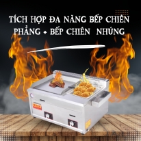 Sự kết hợp hoàn hảo 2 in 1 giữa 2 dòng bếp chiên phẳng & bếp chiên nhúng