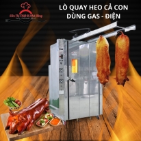 Lò quay heo nguyên con dùng điện và gas: Kỹ thuật hiện đại cho ngành ẩm thực