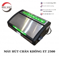 Giải Pháp Hoàn Hảo Cho Việc bảo Quản Thực Phẩm và Hướng Dẫn Sử Dụng Máy Hút Chân Không  ET 25000