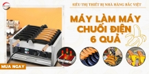Máy làm bánh hình quả chuối - Công cụ hữu ích cho món ăn nhanh
