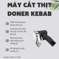 MÁY CẮT THỊT DONER KHÔNG DÂY – CẮT NHANH, LÁT ĐỀU, KHÔNG KẸT THỊT – TỐI ƯU CHO QUÁN DONER KEBAB & F&B
