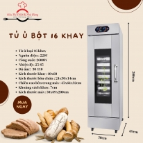 MÁY Ủ BỘT 16 KHAY: GIẢI PHÁP TUYỆT VỜI CHO NGÀNH BÁNH MÌ