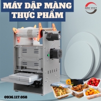 MÁY DẬP NẮP MÀNG HỘP – ĐÓNG KÍN NHANH, CHẮC CHẮN, GIỮ TRỌN HƯƠNG VỊ MÓN ĂN