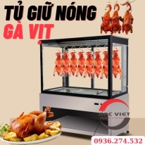TỦ GIỮ NÓNG GÀ VỊT QUAY – GIỮ MÓN LUÔN NÓNG HỔI, VÀNG GIÒN HẤP DẪN CẢ NGÀY